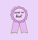 Doing my best award sticker
