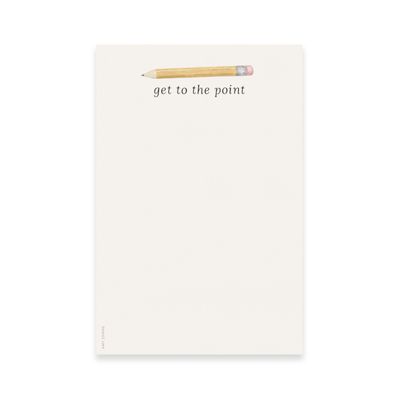 Get To The Point — Stationery Lover Pencil Pun Notepad