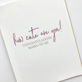 How Cute Are You Card