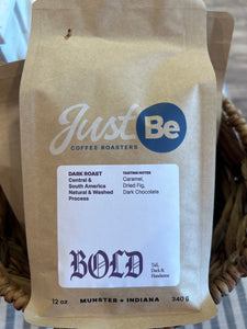 Just Be Coffee - Bold