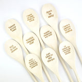 Wooden Spoons With Funny Phrases - Full Set for Kitchen: I have no idea what i'm doing