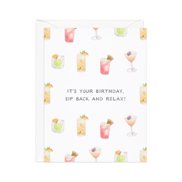 Sip Back And Relax — Cocktail Pun Birthday Card