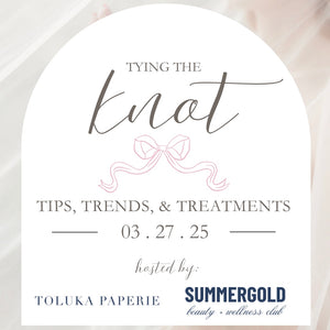 TYING THE KNOT: Tips, Trends and Treatments