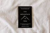 The Mountain Is You - book: Hardcover
