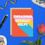 Swearing Helps Friendship Card