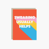 Swearing Helps Friendship Card