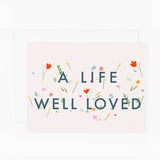 A Life Well Loved