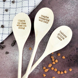 Wooden Spoons With Funny Phrases - Full Set for Kitchen: I have no idea what i'm doing