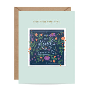 Sticker Card - Be Kind To Yourself