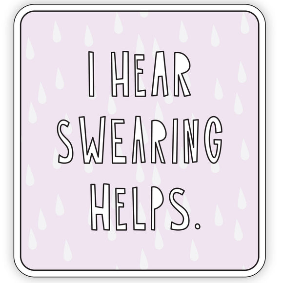 I Hear Swearing Helps - 3