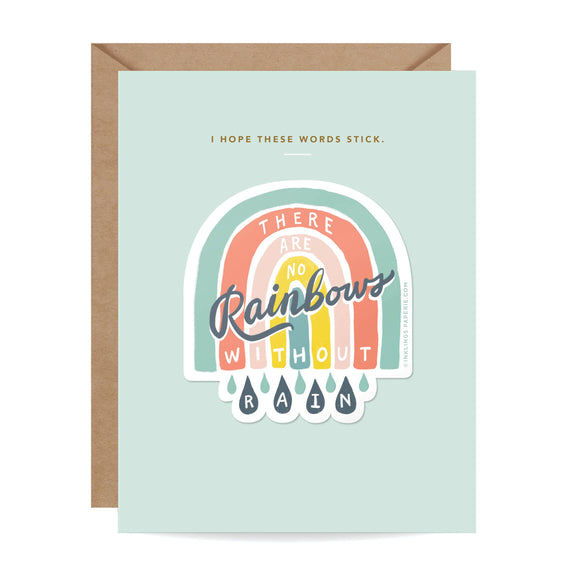 Sticker Card - No Rainbows Without Rain