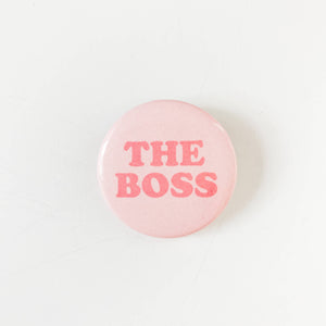 The Boss, (Pink) Button