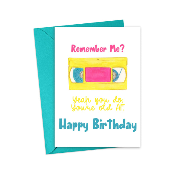90s Retro Birthday Card - You're Old Funny Birthday Card