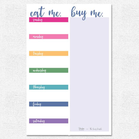 Eat Me. Buy Me. Meal Planning Notepad